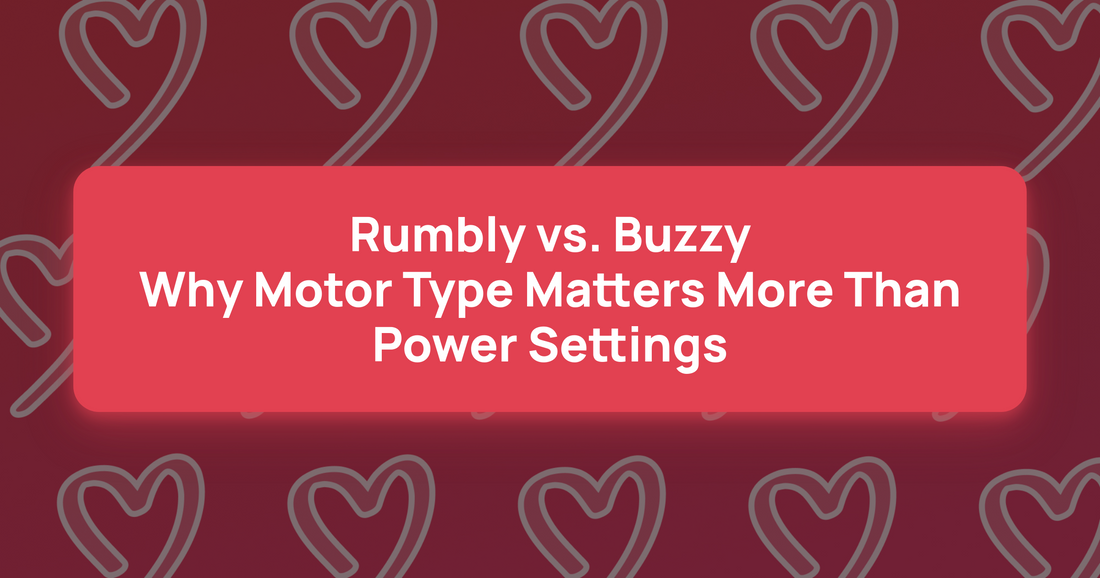 Rumbly vs. Buzzy: Why Motor Type Matters More Than Power Settings article cover