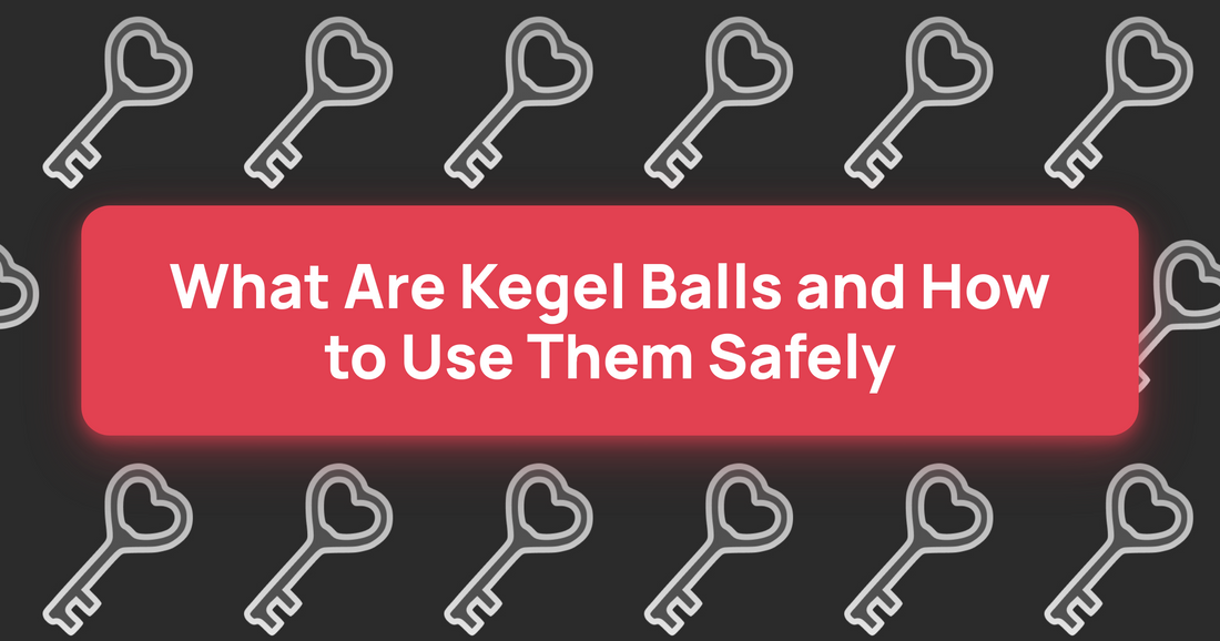 What Are Kegel Balls and How to Use Them Safely