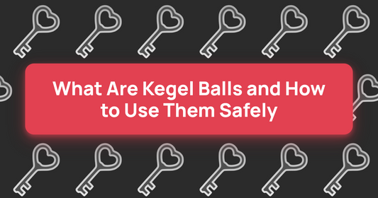What Are Kegel Balls and How to Use Them Safely
