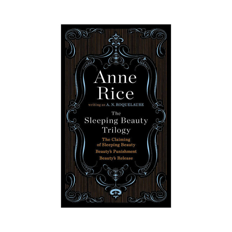 Anne Rice The Sleeping Beauty Trilogy Box Set – Paperback – 784 Pages