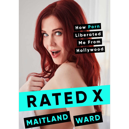 Maitland Ward: Rated X – Celebrity Memoir on Hollywood and the Porn Industry