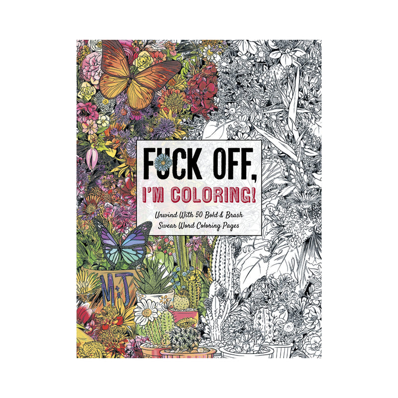 Harper Collins Fuck Off, I'm Coloring Book – Stress Relief Coloring Book