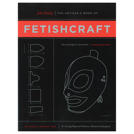 The Artisan's Book of Fetishcraft: Patterns & Instructions - Paperback
