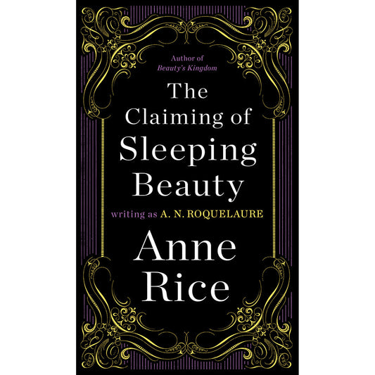 Anne Rice's The Claiming of Sleeping Beauty - Paperback Novel - 272 Pages