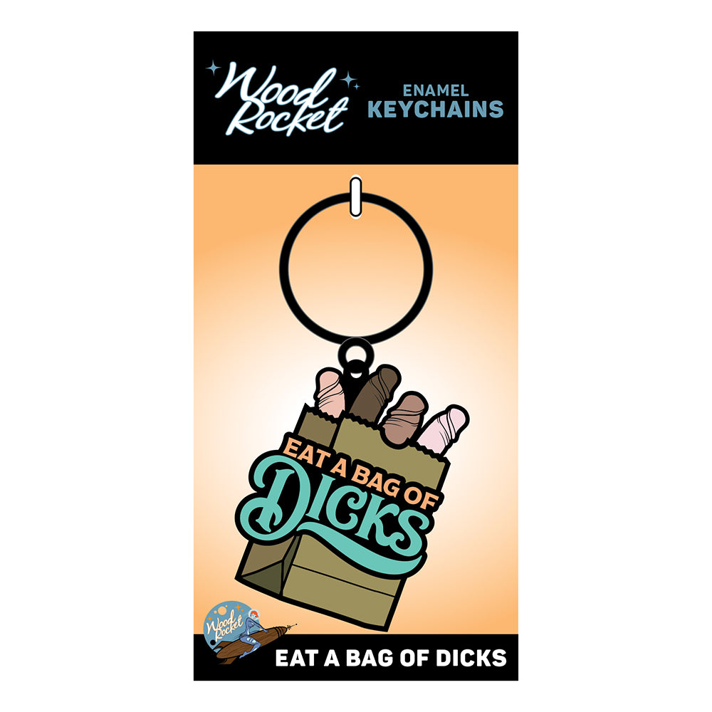 Wood Rocket "Eat A Bag Of Dicks?!" Keychain - Multi-Color Enamel Accessory