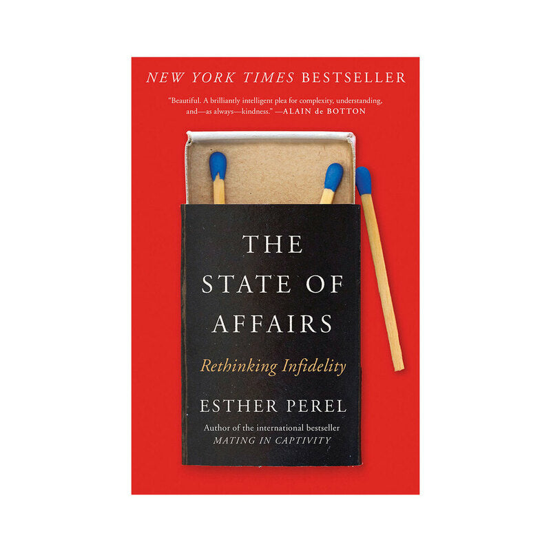The State of Affairs: Rethinking Infidelity - Book by Harper Collins