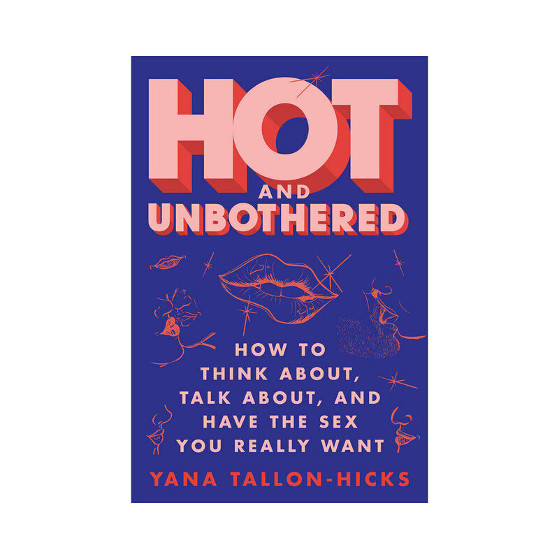 Harper Collins Hot and Unbothered Book – Practical Guide to Sexual Desires
