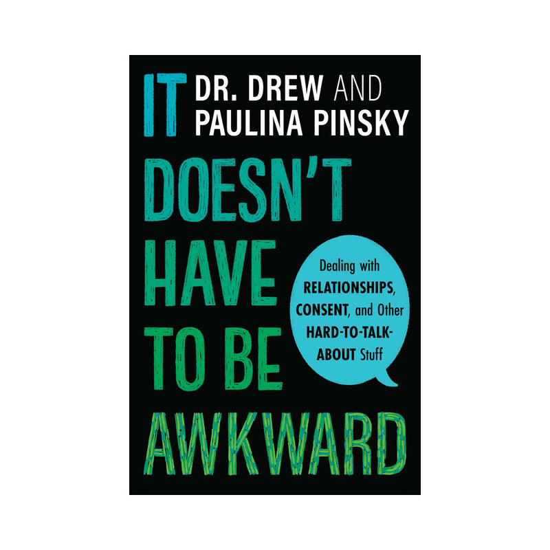 Harper Collins It Doesn’t Have to Be Awkward – Guide to Sex, Relationships, and Consent