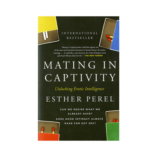 Harper Collins Mating in Captivity: Unlocking Erotic Intelligence - Book