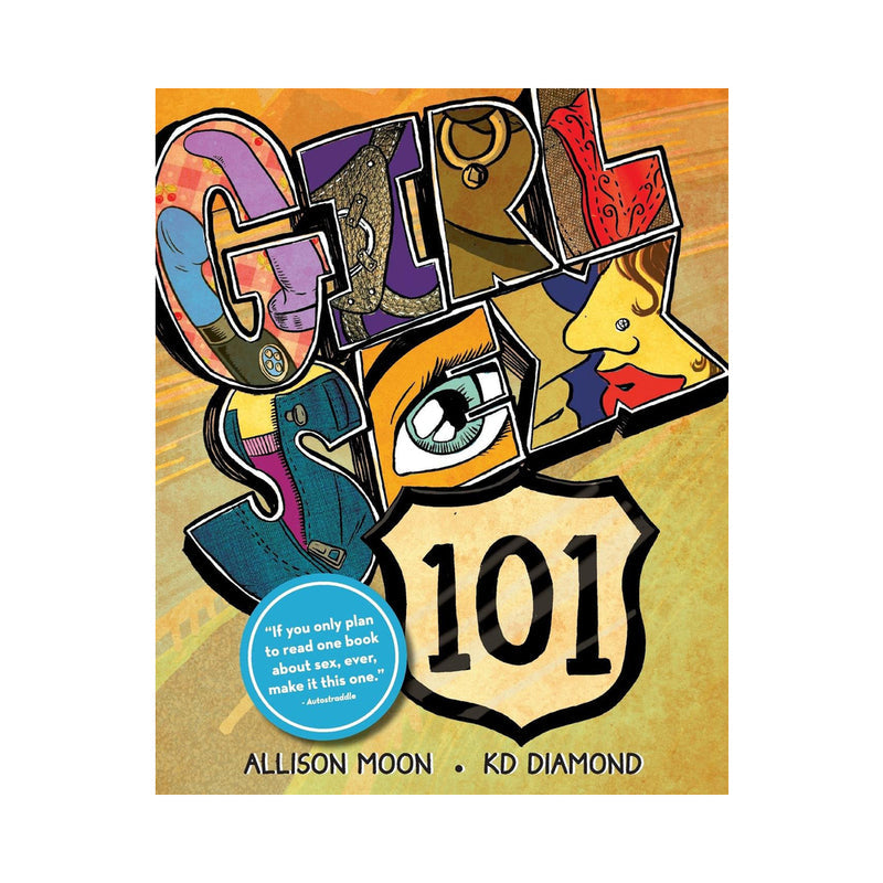 Girl Sex 101 by Allison Moon - Illustrated Sex Education Book - Paperback