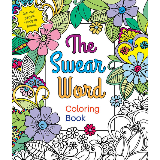 The Swear Word Coloring Book by Hannah Caner – Adult Coloring Book with 62 Illustrations