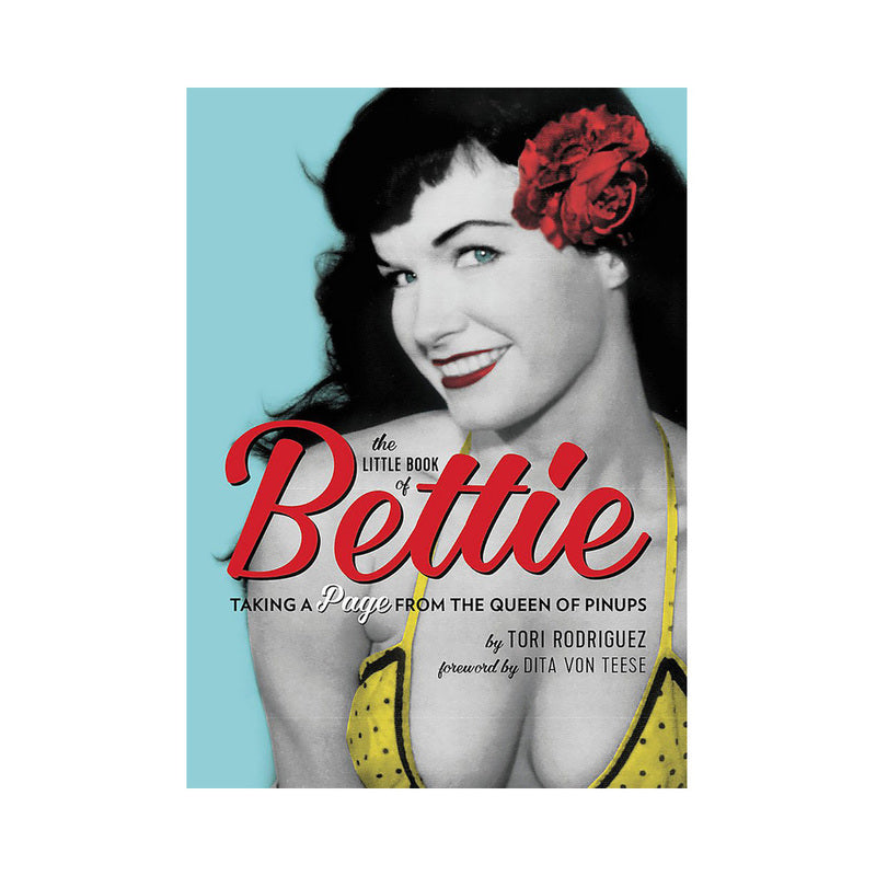 The Little Book of Bettie Page - Lifestyle Guide for Modern Women