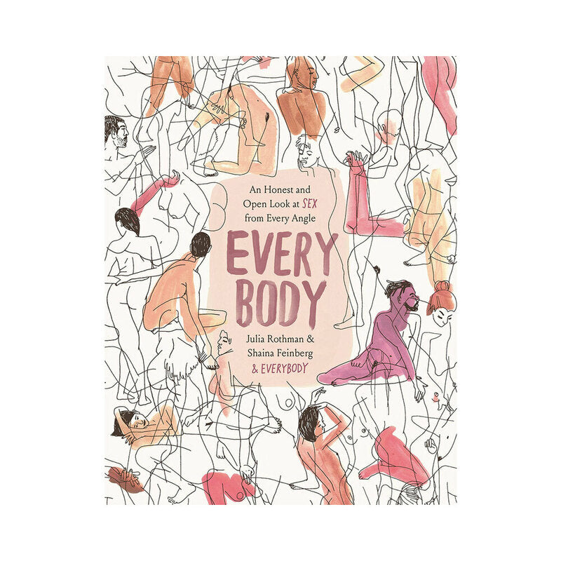 Every Body: An Honest and Open Look at Sex – Book by Hachette