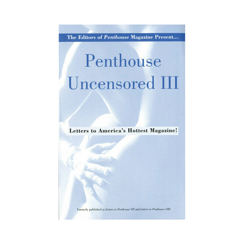 Penthouse Uncensored III – Collection of Short Stories