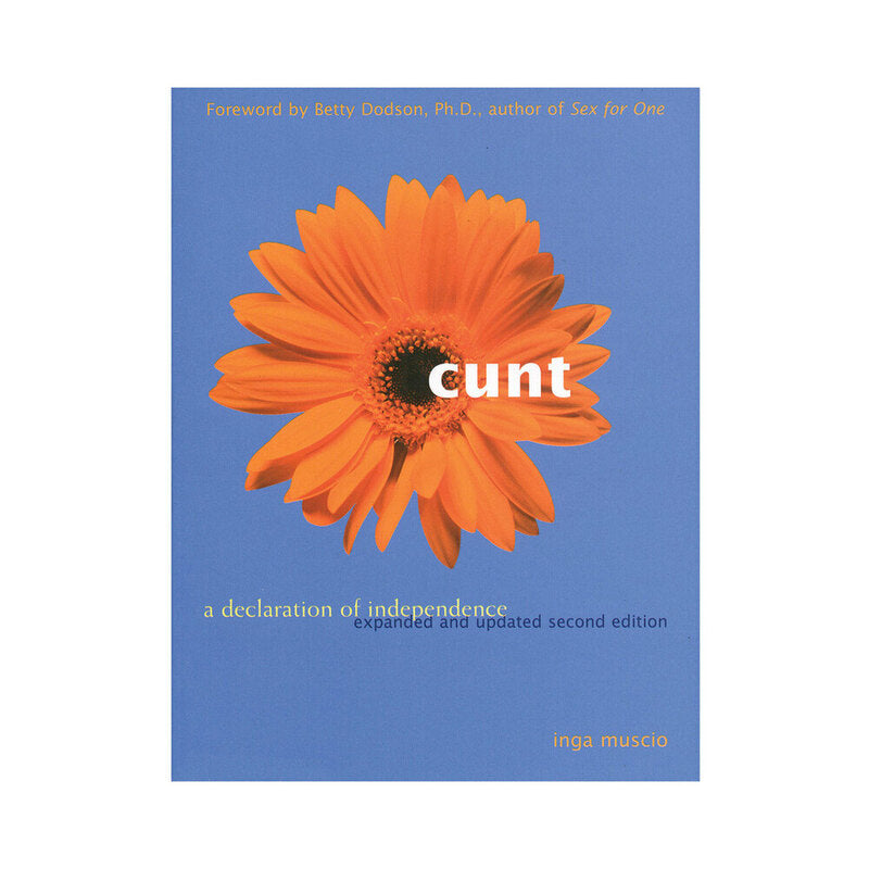 Hachette Cunt: A Declaration of Independence, Second Edition - Book