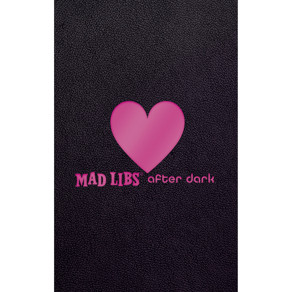 Mad Libs After Dark – Hardcover Collection of Adult Word Games