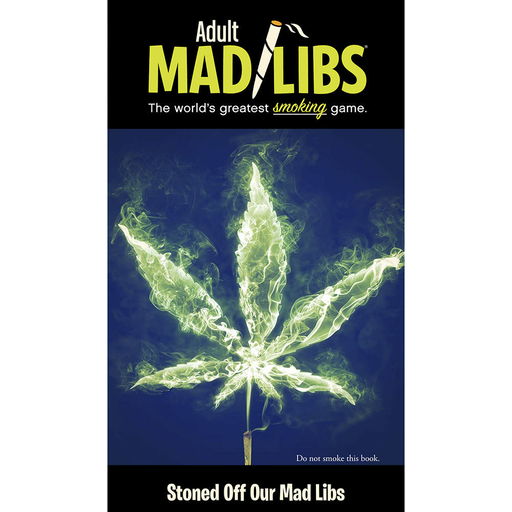 Mad Libs Stoned Off Our Mad Libs Word Game – Weed Culture