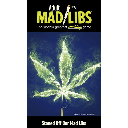 Mad Libs Stoned Off Our Mad Libs Word Game – Weed Culture