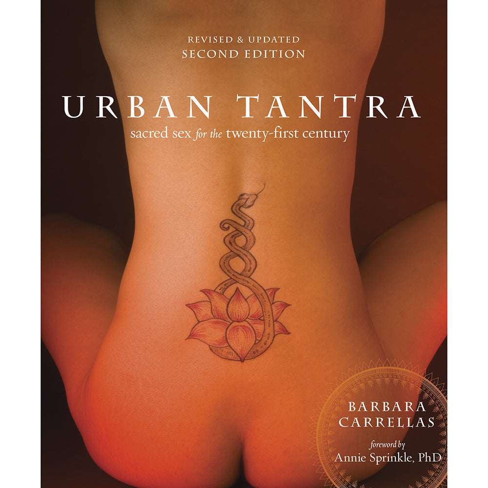 Urban Tantra by Barbara Carrellas - Sacred Sex Guide - Paperback