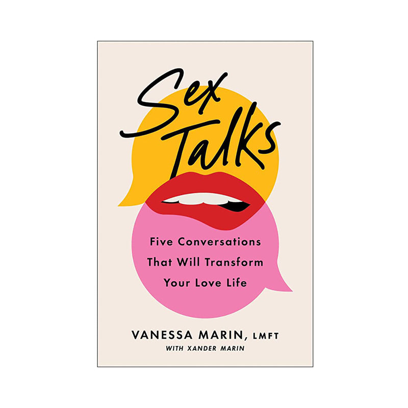 Sex Talks: Five Conversations That Will Transform Your Love Life - Hardcover - Vanilla/Ivory/Beige