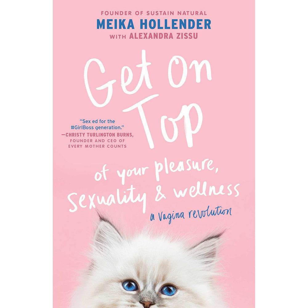 Get On Top of Your Pleasure, Sexuality & Wellness – Guide for Women's Sexual Health