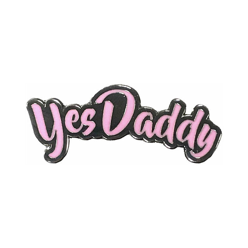 Geeky & Kinky Yes Daddy Enamel Pin - Purple