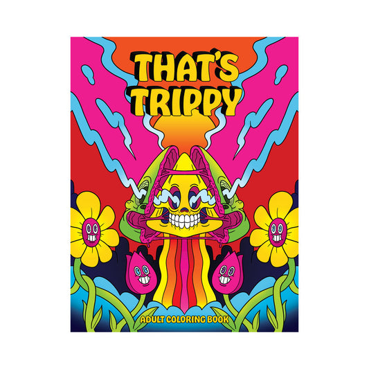 Wood Rocket That's Trippy Coloring Book - Adult Coloring Book - 24 Original Illustrations