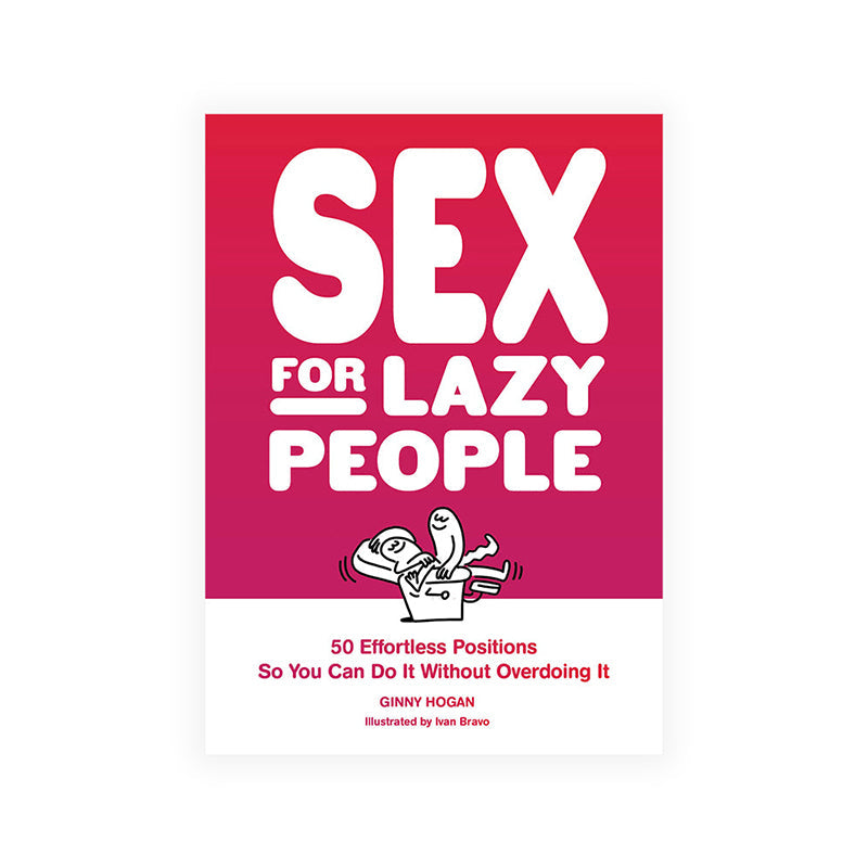 Hachette Sex for Lazy People: 50 Effortless Positions Guide – Red