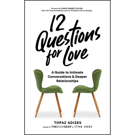 12 Questions for Love – A Guide to Intimate Conversations and Deeper Relationships – White