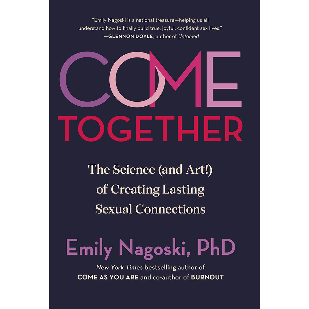 Emily Nagoski Come Together: The Science of Creating Lasting Sexual Connections - Hardcover - Purple