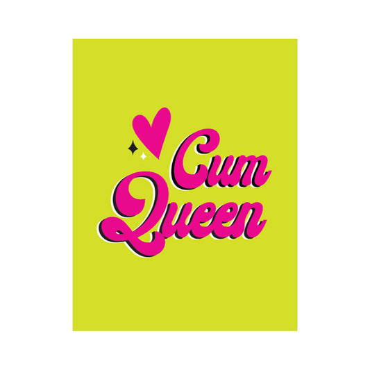 KushKards Cum Queen Greeting Card – Lime Green with Hot Pink Text