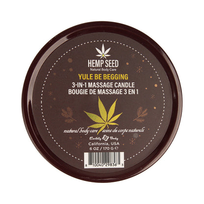 Earthly Body Hemp Seed 3-in-1 Massage Candle – Yule Be Begging – 6 oz
