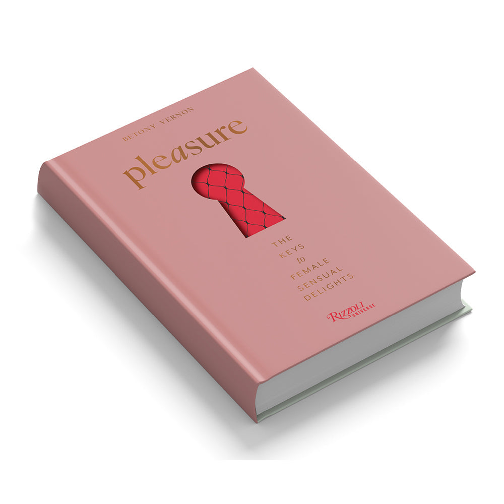 Betony Vernon Pleasure: The Keys to Female Sensual Delights – Hardcover Book