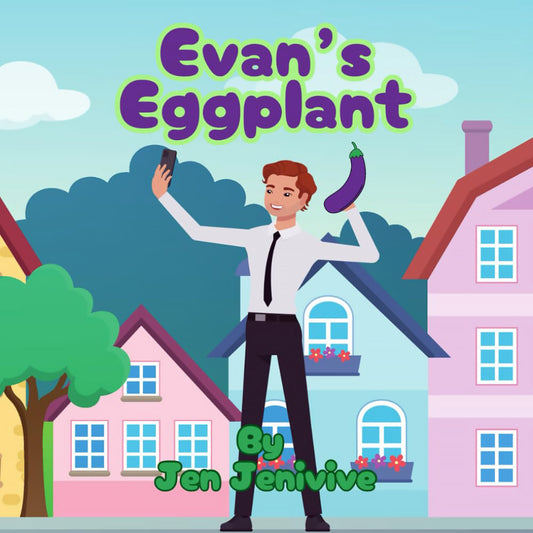 Evan's Eggplant by Jen Jenivive - Adult Parody Book